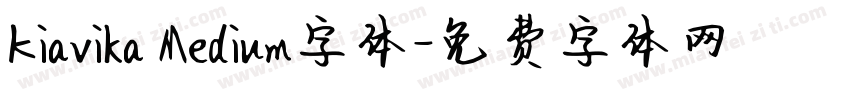 Kiavika Medium字体字体转换